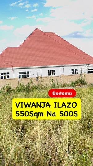 Kiwanja kinauzwa Ilazo, Dodoma sqm 550