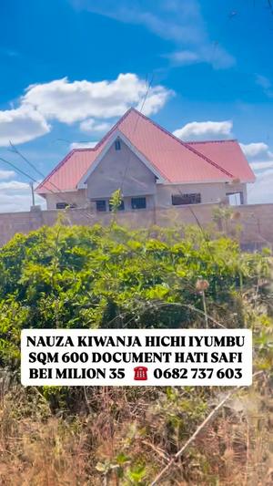 Kiwanja kinauzwa Iyumbu, Dodoma sqm 600 Kiwanja kinauzwa Iyumbu, Dodoma sqm 600