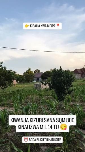 Kiwanja kinauzwa Kibaha Kwa Mfipa, Pwani (800 sqm)