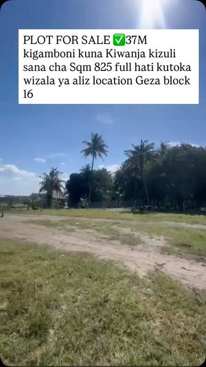 Kiwanja kinauzwa Kigamboni Geza Block 16, Dar Es Salaam sqm 825