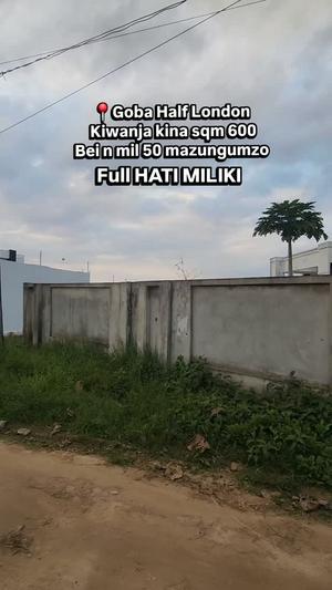 Plot for sale in Goba Half London, Dar Es Salaam sqm 600 Plot for sale in Goba Half London, Dar Es Salaam sqm 600