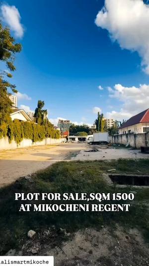 Plot for sale in Mikocheni Regent, Dar Es Salaam sqm 1500 Plot for sale in Mikocheni Regent, Dar Es Salaam sqm 1500