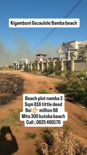 Beach Plot kinauzwa Kigamboni Gezaulole, Dar Es Salaam (800 sqm) Beach Plot kinauzwa Kigamboni Gezaulole, Dar Es Salaam (800 sqm)