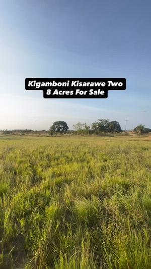 Kiwanja kinauzwa Kigamboni Kisarawe 2, Dar Es Salaam acre 8 Kiwanja kinauzwa Kigamboni Kisarawe 2, Dar Es Salaam acre 8