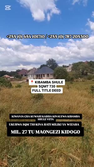 Kiwanja kinauzwa Kibamba, Dar Es Salaam (730 sqm) Kiwanja kinauzwa Kibamba, Dar Es Salaam (730 sqm)