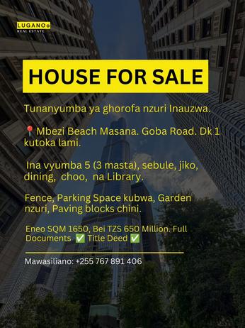5 Bedrooms House for Sale in Goba Mwanzoni, Dar Es Salaam (1650 sqm)
