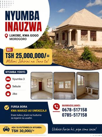 Nyumba ya vyumba vitatu inauzwa Lukobe, Kwa Gogo, Morogoro Nyumba ya vyumba vitatu inauzwa Lukobe, Kwa Gogo, Morogoro