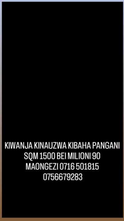 Kiwanja kinauzwa Kibaha Pangani, Pwani sqm 1500