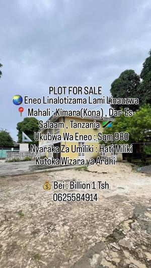 Plot for sale in Kimara Kona, Dar Es Salaam sqm 980 Plot for sale in Kimara Kona, Dar Es Salaam sqm 980