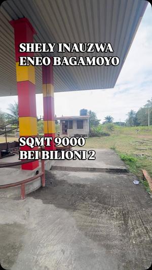 Kituo cha Mafuta kinauzwa Bagamoyo, Pwani (9000 sqm) Kituo cha Mafuta kinauzwa Bagamoyo, Pwani (9000 sqm)