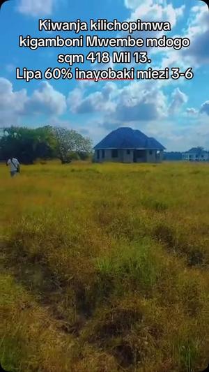 Kiwanja kinauzwa Mwembe Mdogo, Dar Es Salaam sqm 418