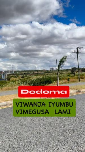 Viwanja vinauzwa Iyumbu New Town Center, Dodoma