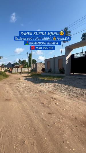 Kiwanja kinauzwa Kigamboni Kibada, Dar Es Salaam sqm 800 Kiwanja kinauzwa Kigamboni Kibada, Dar Es Salaam sqm 800
