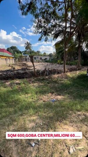 Kiwanja kinauzwa Goba Center, Dar Es Salaam sqm 600
