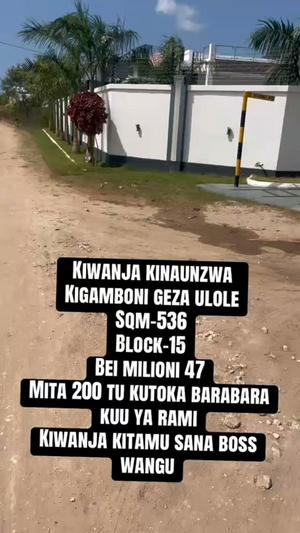 Kiwanja kinauzwa Kigamboni Gezaulole, Dar Es Salaam sqm 536 Kiwanja kinauzwa Kigamboni Gezaulole, Dar Es Salaam sqm 536