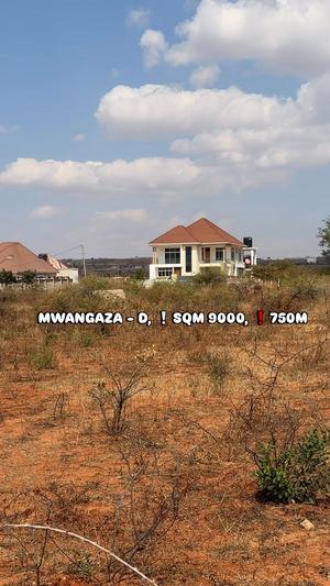 Kiwanja kinauzwa Mwangaza D Center, Dodoma (9000 sqm) Kiwanja kinauzwa Mwangaza D Center, Dodoma (9000 sqm)