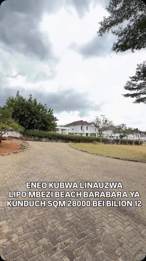Plot for sale in Mbezi Beach, Dar Es Salaam sqm 28000 Plot for sale in Mbezi Beach, Dar Es Salaam sqm 28000