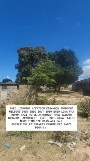 Kiwanja (Commercial Plot) kinauzwa Kigamboni Toangoma, Dar Es Salaam (3000 sqm) Kiwanja (Commercial Plot) kinauzwa Kigamboni Toangoma, Dar Es Salaam (3000 sqm)