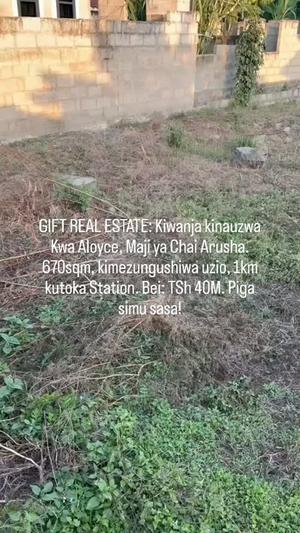 Kiwanja kinauzwa Maji Ya Chai, Arusha sqm 670 Kiwanja kinauzwa Maji Ya Chai, Arusha sqm 670