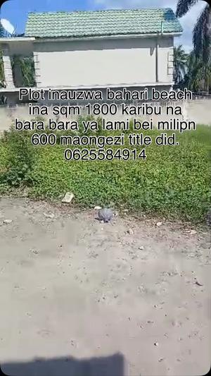Plot for sale in Bahari Beach, Dar Es Salaam sqm 1800 Plot for sale in Bahari Beach, Dar Es Salaam sqm 1800