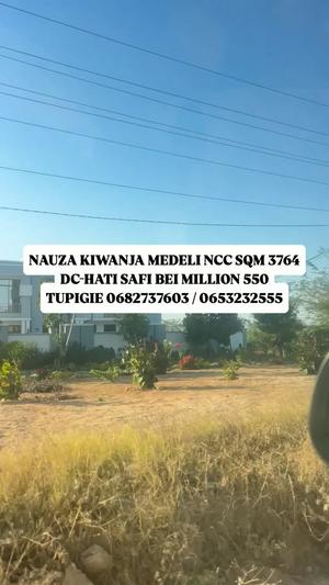 Kiwanja kinauzwa Medeli, Dodoma sqm 3764 Kiwanja kinauzwa Medeli, Dodoma sqm 3764