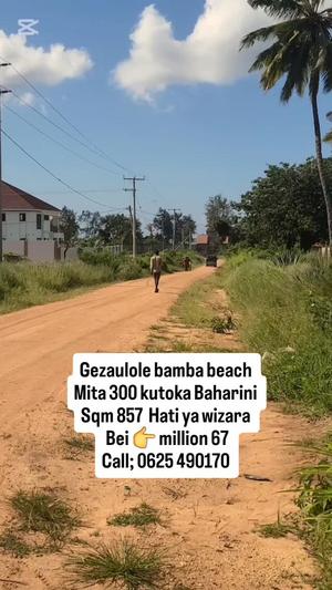 Kiwanja kinauzwa Gezaulole Bamba Beach, Dar Es Salaam sqm 857 Kiwanja kinauzwa Gezaulole Bamba Beach, Dar Es Salaam sqm 857