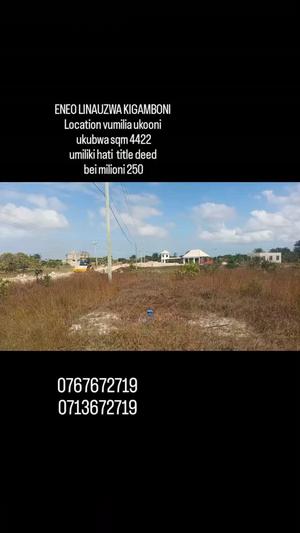 Kiwanja kinauzwa Kigamboni, Dar Es Salaam (4422 sqm) Kiwanja kinauzwa Kigamboni, Dar Es Salaam (4422 sqm)