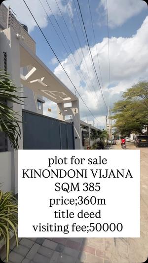 Kiwanja kinauzwa Kinondoni Vijana, Dar Es Salaam (385 sqm) Kiwanja kinauzwa Kinondoni Vijana, Dar Es Salaam (385 sqm)