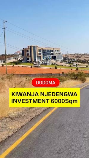 Plot for sale in Njedengwa Investment, Dodoma sqm 6000 Plot for sale in Njedengwa Investment, Dodoma sqm 6000