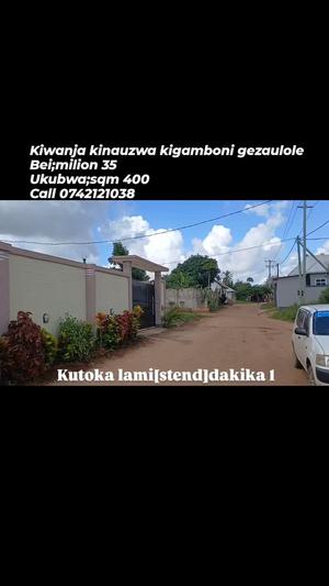 Kiwanja kinauzwa Gezaulole, Dar Es Salaam sqm 400 Kiwanja kinauzwa Gezaulole, Dar Es Salaam sqm 400