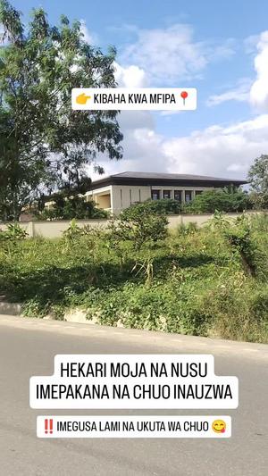 Plot for sale in Kibaha Kwa Mfipa, Pwani acre 1.5 Plot for sale in Kibaha Kwa Mfipa, Pwani acre 1.5