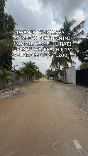Kiwanja kinauzwa Mbezibeach Chini, Dar Es Salaam (1200 sqm) Kiwanja kinauzwa Mbezibeach Chini, Dar Es Salaam (1200 sqm)